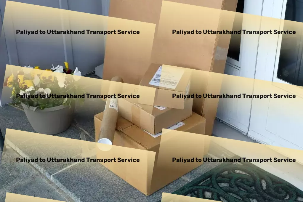 Paliyad to Uttarakhand Courier And Parcel The gold standard in Indian logistic solutions! - Inter-city parcel delivery